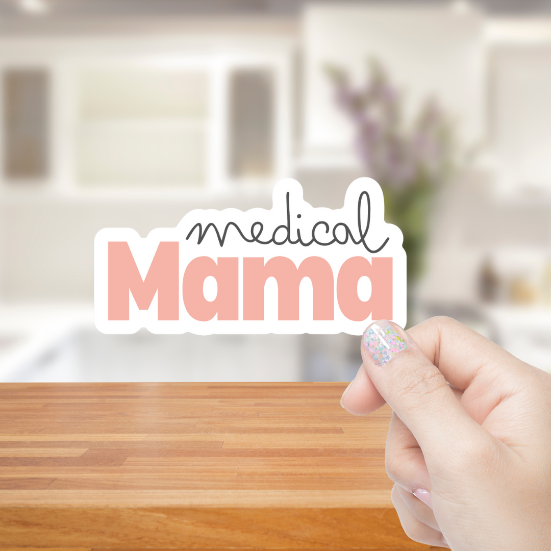 Medical Mama Sticker